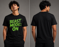 Beast Mode ON Graphic Printed Black Round Neck T-Shirt for Men